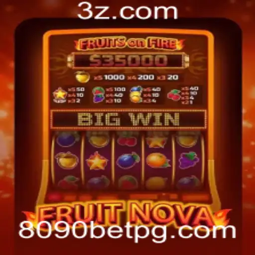 Descubra o Excitante Mundo de FruitNova com a 8090 Bet